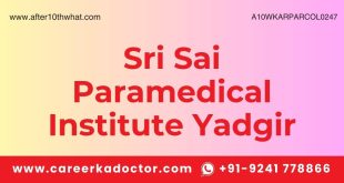 Sri Sai Paramedical Institute Yadgir