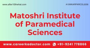 Matoshri Institute of Paramedical Sciences