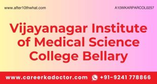 Vijayanagar Institute of Medical Science College Bellary