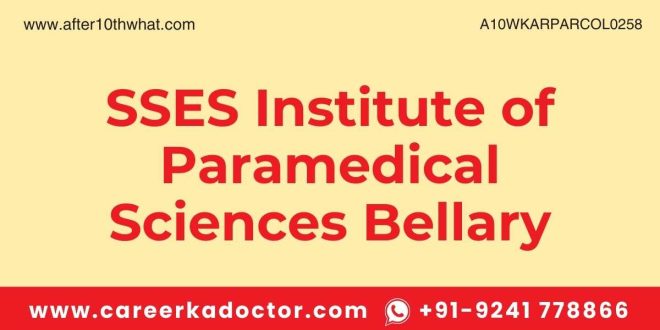 SSES Institute of Paramedical Sciences Bellary