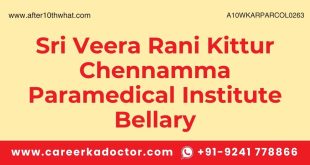 Sri Veera Rani Kittur Chennamma Paramedical Institute Bellary