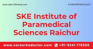 SKE Institute of Paramedical Sciences Raichur