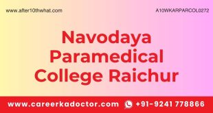 Navodaya Paramedical College Raichur