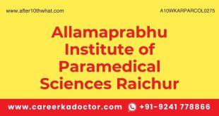 Allamaprabhu Institute of Paramedical Sciences Raichur