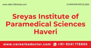 Sreyas Institute of Paramedical Sciences Haveri