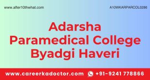 Adarsha Paramedical College Byadgi Haveri