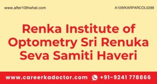 Renka Institute of Optometry Sri Renuka Seva Samiti Haveri