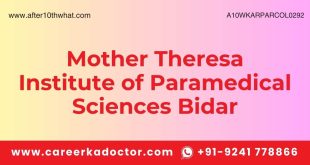 Mother Theresa Institute of Paramedical Sciences Bidar