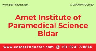 Amet Institute of Paramedical Science Bidar