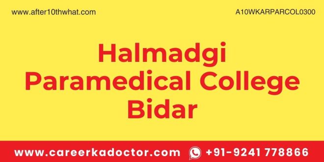 Halmadgi Paramedical College Bidar