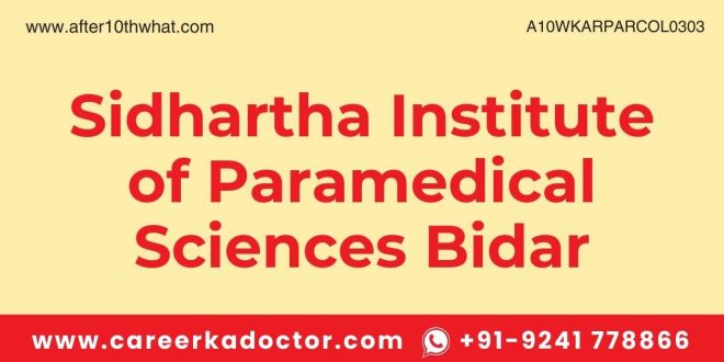 Sidhartha Institute of Paramedical Sciences Bidar