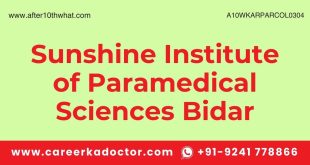 Sunshine Institute of Paramedical Sciences Bidar