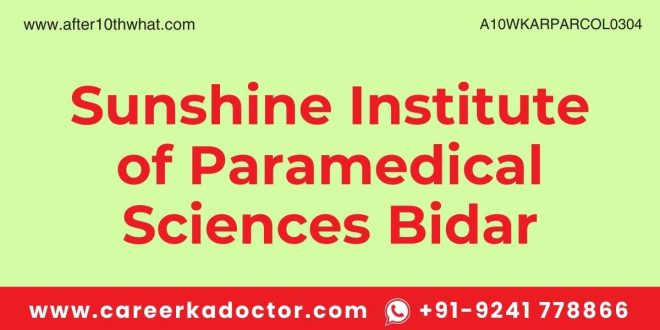 Sunshine Institute of Paramedical Sciences Bidar