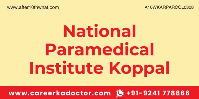 National Paramedical Institute Koppal