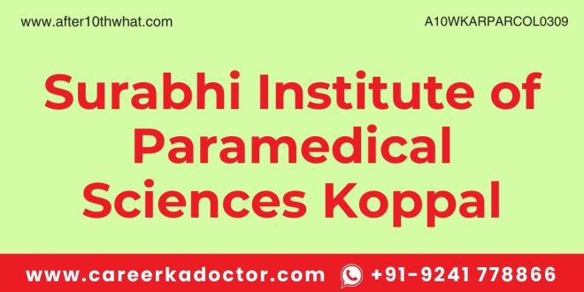 Surabhi Institute of Paramedical Sciences Koppal