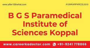 B G S Paramedical Institute of Sciences Koppal