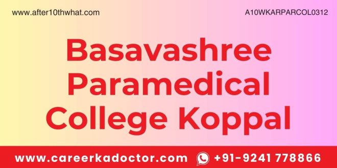 Basavashree Paramedical College Koppal