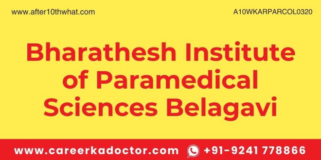 Bharathesh Institute of Paramedical Sciences Belagavi