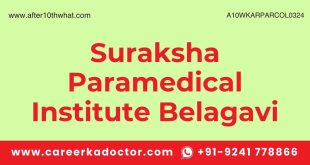 Suraksha Paramedical Institute Belagavi