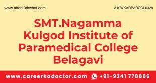 SMT.Nagamma Kulgod Institute of Paramedical College Belagavi