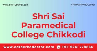 Shri Sai Paramedical College Chikkodi