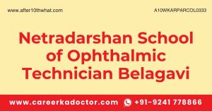 Netradarshan School of Ophthalmic Technician Belagavi