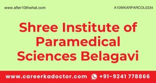 Shree Institute of Paramedical Sciences Belagavi