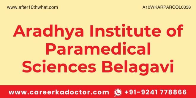 Aradhya Institute of Paramedical Sciences Belagavi