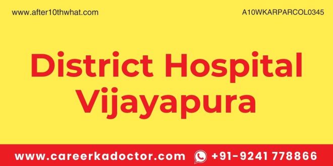 District Hospital Vijayapura