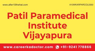 Patil Paramedical Institute Vijayapura