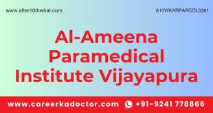 Al-Ameena Paramedical Institute Vijayapura