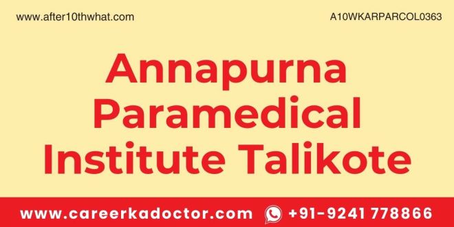 Annapurna Paramedical Institute Talikote