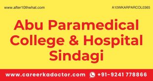 Abu Paramedical College & Hospital Sindagi