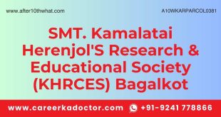 SMT. Kamalatai Herenjol'S Research & Educational Society (KHRCES) Bagalkot