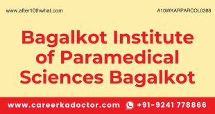 Bagalkot Institute of Paramedical Sciences Bagalkot