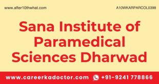 Sana Institute of Paramedical Sciences Dharwad