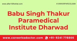 Babu Singh Thakur Paramedical Institute Dharwad