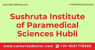 Sushruta Institute of Paramedical Sciences Hubli