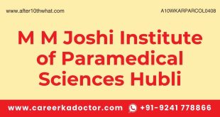 M M Joshi Institute of Paramedical Sciences Hubli