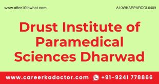 Drust Institute of Paramedical Sciences Dharwad